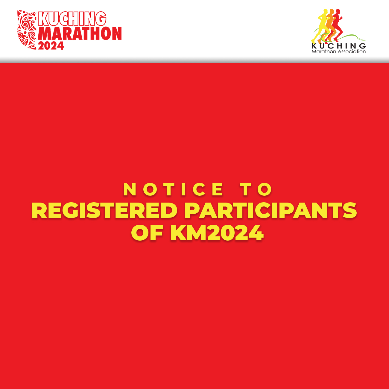 Notice to Registered Participants of KM2024